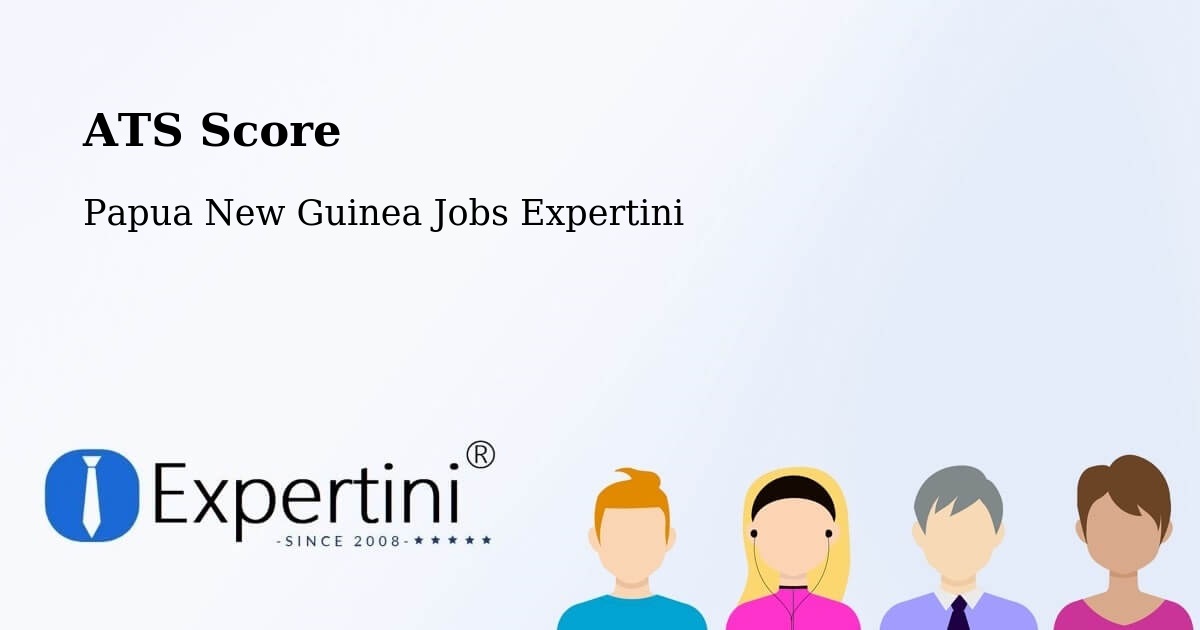 Resume ATS Score & Job Description Match Tool – Abau - Papua New Guinea Jobs Expertini