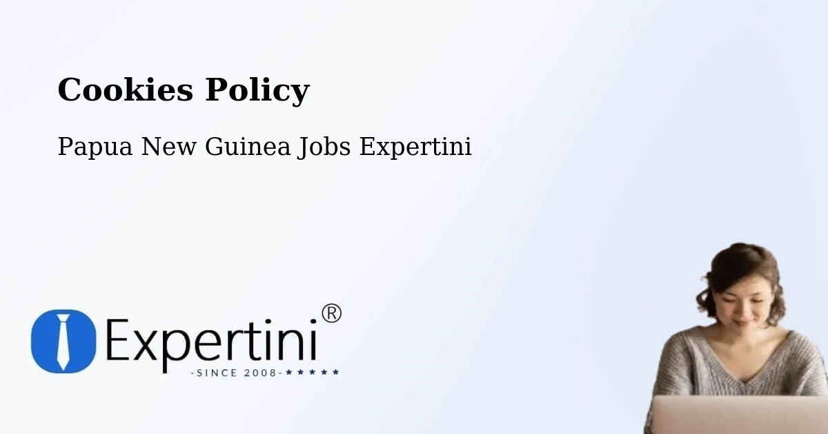 Cookie Policy – Abau - Papua New Guinea Jobs Expertini
